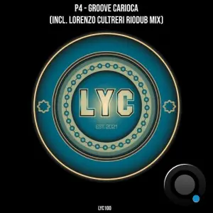 P4 - Groove Carioca (Incl. Lorenzo Cultreri Riodub Mix) (2026)