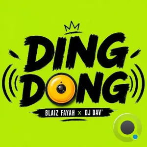 Blaiz Fayah x Dj Dav' - Ding Dong (2026)