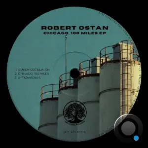 Robert Ostan - Chicago, 100 Miles (2026)