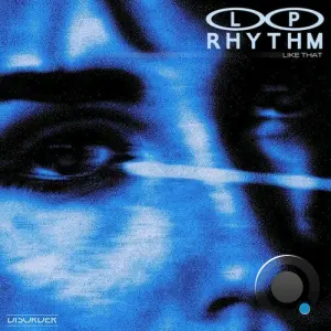 L.P. Rhythm Feat DJ Dre - Like That (2026)