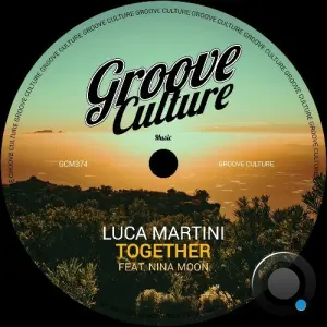 Luca Martini Feat Nina Moon - Together (2026)