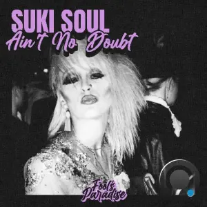Suki Soul - Ain't No Doubt (2026)