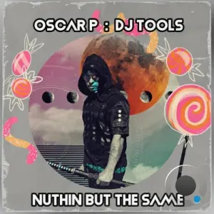 Oscar P - Nuthin But The Same (2026)