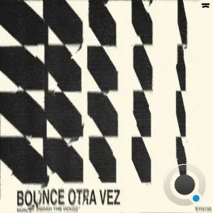 Kura - Bounce Otra Vez (2026)