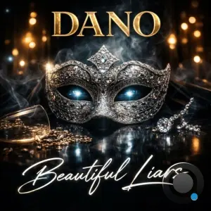 Dano - Beautiful Liars (2026)