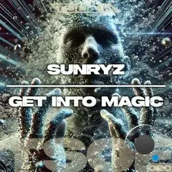  Sunryz - Get Into Magic (2026) 