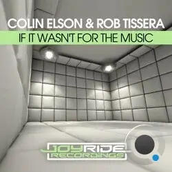  Colin Elson & Rob Tissera - If It Wasn't For The Music (2026) 