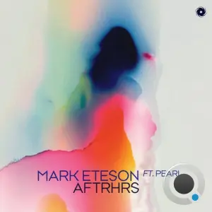 Mark Eteson feat. Pearl - AFTRHRS (2026)