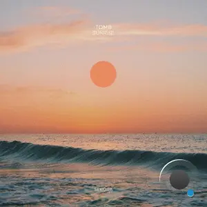 Tomb - Sunrise (2026)