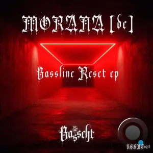 Morana - Bassline Reset (2026)