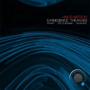 Vince Watson - Eminesence The Mixes (2026)