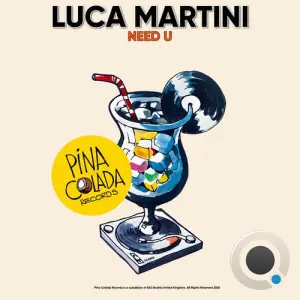Luca Martini - Need U (2026)