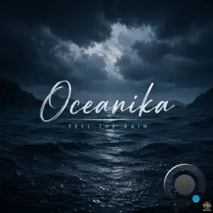 Oceanika - Feel the Rain (2026)