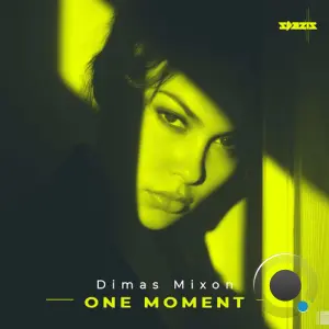 Dimas Mixon - One Moment (2026)