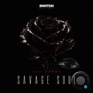 Zak Drums - Savage Soul (2026)