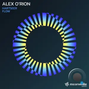 Alex O'Rion - Hartseer / Flow (2026)