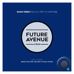 Roam Freely - Round Trip to Neptune (2026)