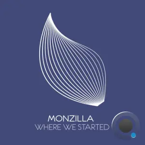 Monzilla - Where We Started (2026)