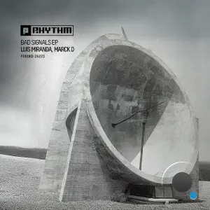 Marck D, Luis Miranda - Bad Signals (2026)