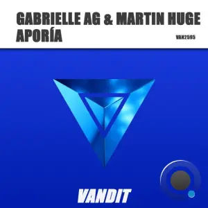 Gabrielle AG & Martin Huge - Aporia (Extended) (2026)