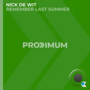 Nick De Wit - Remember Last Summer (2026)