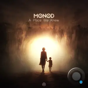 Monod - A Place We Knew (2026)