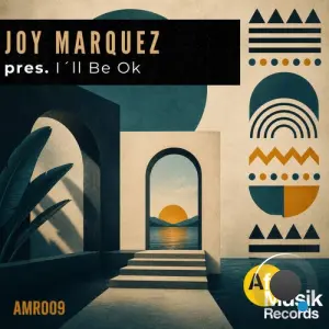 Joy Marquez - I'll Be Ok (2026)