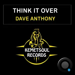 Dave Anthony & Ayo - Think It Over (2026)