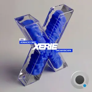 Horacio Cruz & Oscar Escapa - X082 (2026)
