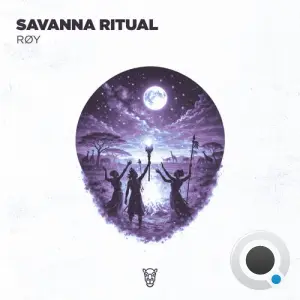 RØY - Savanna Ritual (2026)