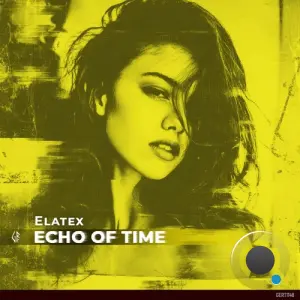 Elatex - Echo of Time (2026)