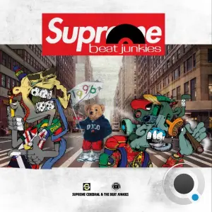Supreme Cerebral & The Beat Junkies - Supreme Beat Junkie (2026)