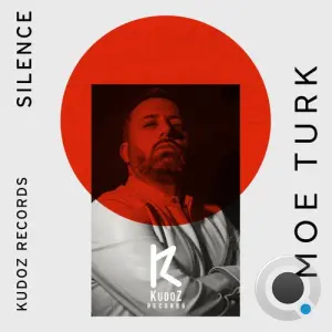 Moe Turk - Silence (2026)