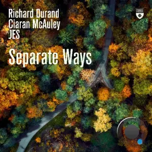 Richard Durand & Ciaran Mcauley & Jes - Separate Ways (2026)