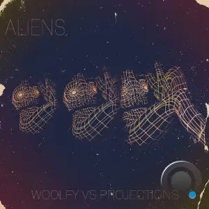 Woolfy vs Projections - Aliens (2026)