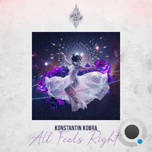 Konstantin Kobra - All Feels Right (2026)