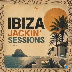 Ibiza Jackin' Sessions, Vol. 1 (2026)
