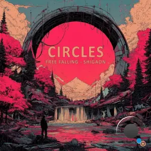 Free Falling & Shigaon - Circles (2026)