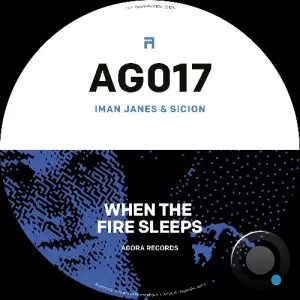 Iman Janes, Sicion - When The Fire Sleeps (2026)