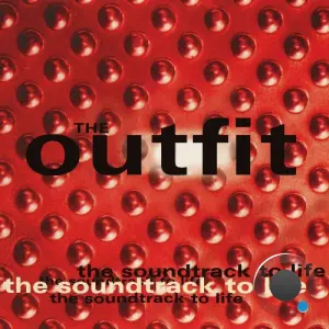 The Outfit - The Soundtrack To Life (2026)
