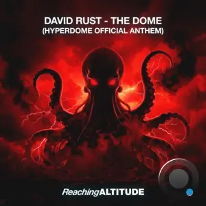 David Rust - The Dome (Hyperdome Official Anthem) (2026)