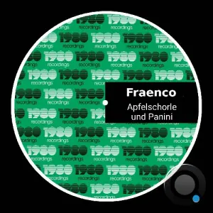 Fraenco - Apfelschorle Und Panini (2026)