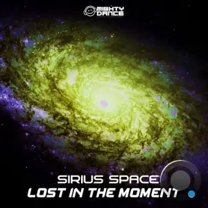 Sirius Space - Lost In The Moment (2026)