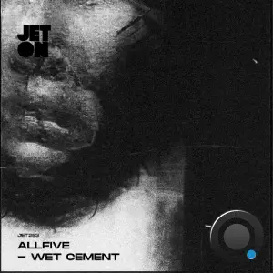 AllFive - Wet Cement (2026)