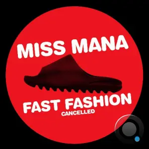 Miss Mana - Fast Fashion (2026)