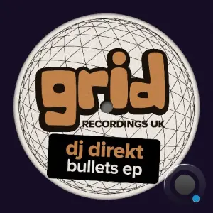 DJ Direkt - Bullets (2026)