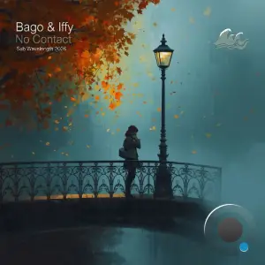 Bago & Iffy - No Contact (2026)