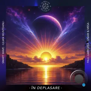 Smart Wave & Iulian Munteanu - În Deplasare (2026)