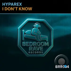 Hyparex - I Don't Know (2026)