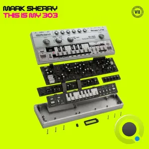 Mark Sherry - This Is My 303 (2026)